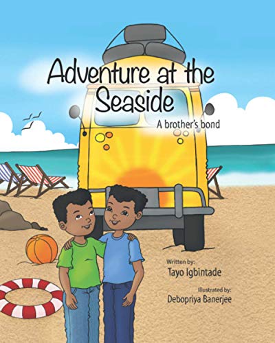 Adventure at the Seaside: A children's book about sibling reationships, empathy, tolerance and acceptance of differences