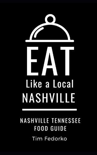 Eat Like a Local- Nashville