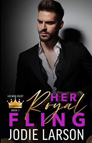 Her Royal Fling (Lecara Duet)