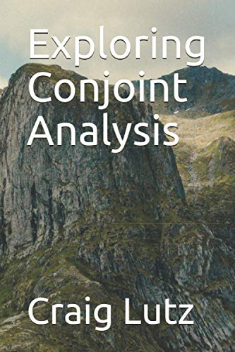 Exploring Conjoint Analysis