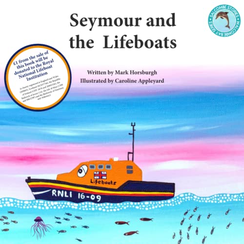 Seymour and the Lifeboats: Tales of Walcombe Bay Series - Book 3