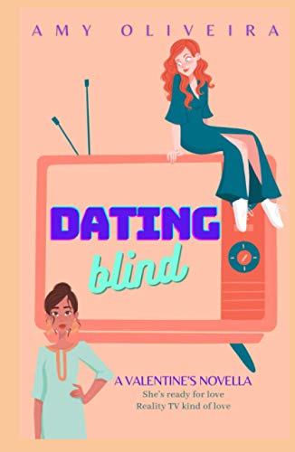 Dating Blind: The Dating Game Show (The Yellow Meadows Series)