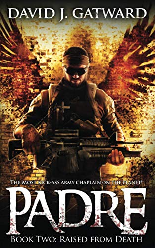Padre: Raised from Death