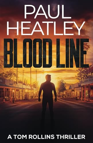 Blood Line (Tom Rollins Thrillers)