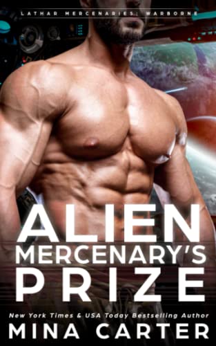 Alien Mercenary's Prize (Lathar Mercenaries: Warborne)