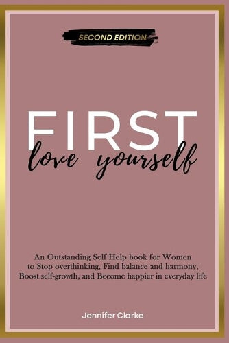 Love Yourself First