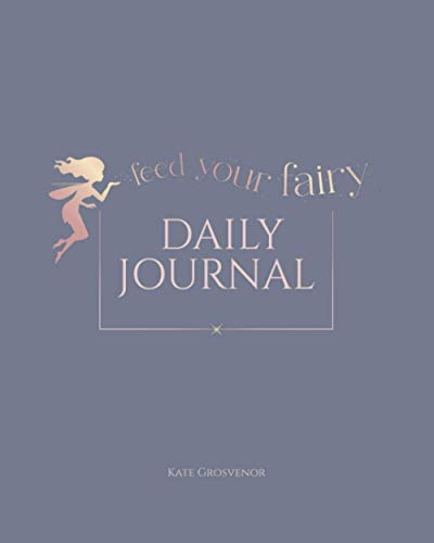 Feed Your Fairy Daily Journal