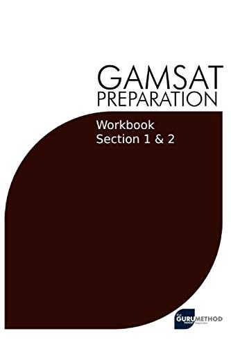 GAMSAT Preparation Workbook Sections 1 & 2