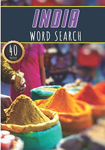 India Word Search: 40 Fun Puzzles With Words Scramble for Adults, Kids and Seniors | More Than 300 Hindus Words On Famous Place and Monuments of ... and Heritage, Hindu Terms and Vocabulary