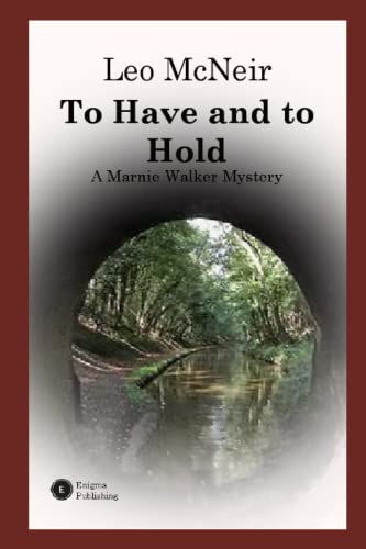 To Have and to Hold (The Marnie Walker Mysteries)