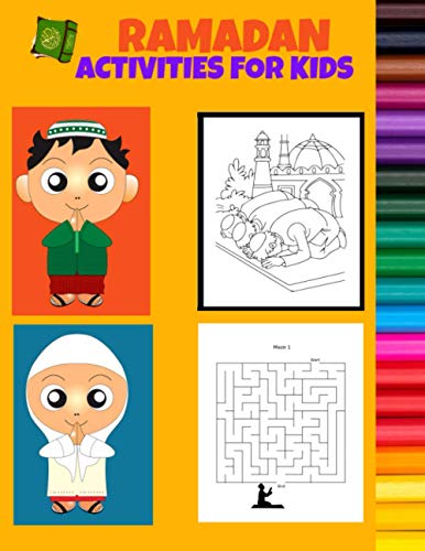 RAMADAN ACTIVITIES FOR KIDS: Great gift coloring book for kids muslim with mazes activity