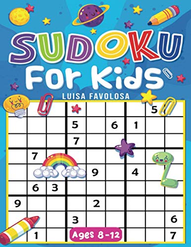 Sudoku for Kids Ages 8-12: With Decorations and Solutions