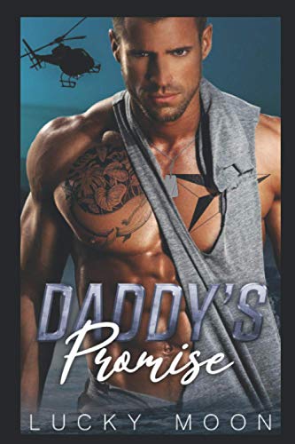 Daddy's Promise: An Age Play, DDlg, Instalove, Standalone, Romance