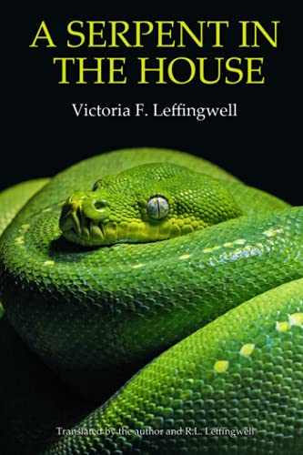 A serpent in the house