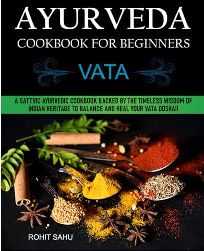 Ayurveda Cookbook For Beginners