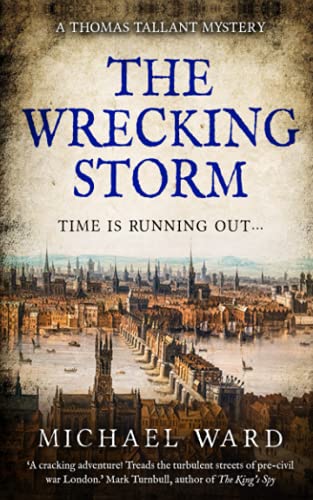The Wrecking Storm (Thomas Tallant Mysteries)