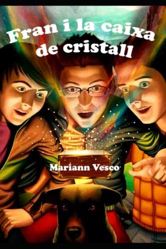 Fran i la Caixa de Cristall