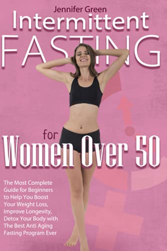 Intermittent Fasting for Women Over 50
