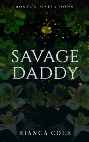 Savage Daddy