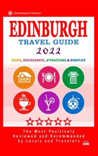 Edinburgh Travel Guide 2022