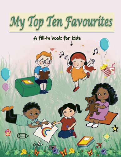 My Top Ten Favourites: log book for kids