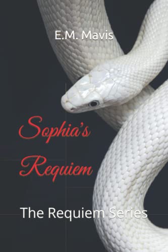 Sophia's Requiem: The Requiem Series