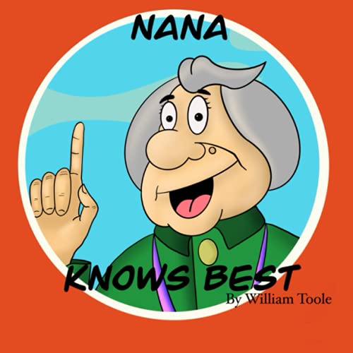 Nana Know's Best