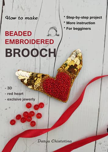 How to make emroidered beaded brooch: step-by-step project (How to make brooch)