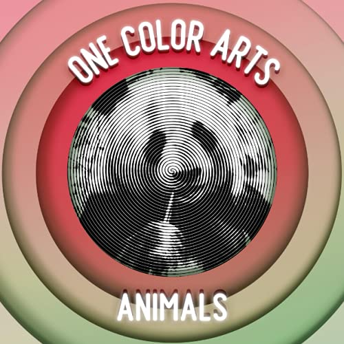 Animals Coloring Book: One Color Arts | Mystery Spiral And Line Mazes With Hidden Pictures | A Rewarding Coloring Challenge For Daily Stress Relief And Relaxation (One Color Coloring Books)