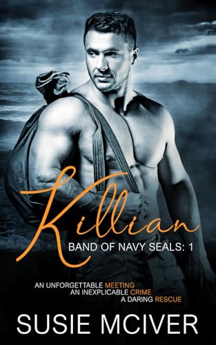 Killian (BAND OF NAVY SEALS)