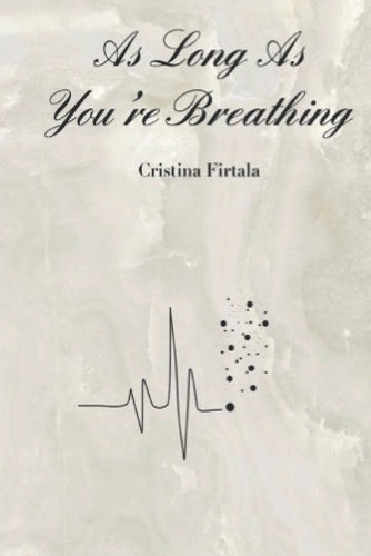 As Long As You're Breathing