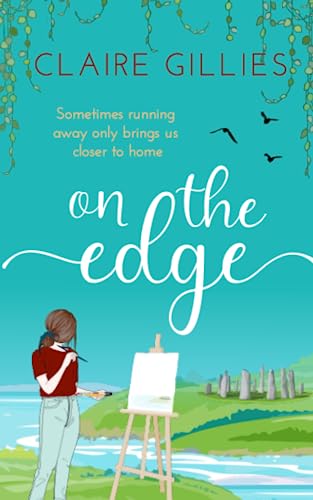 On The Edge: Sometimes running away only brings us closer to home (Arlochy)