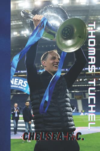 Thomas Tuchel, Chelsea F.C.: Notebook