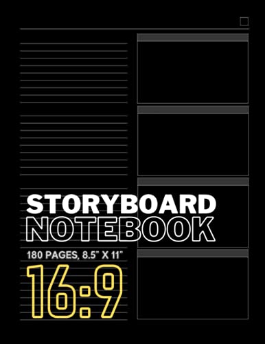 Storyboard Notebook : 16:9 Aspect Ratio Pro Storyboard Template Book for Directors, Storyboard Artists, Animators and Film Students 180 Pages