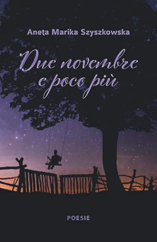 Due novembre e poco più