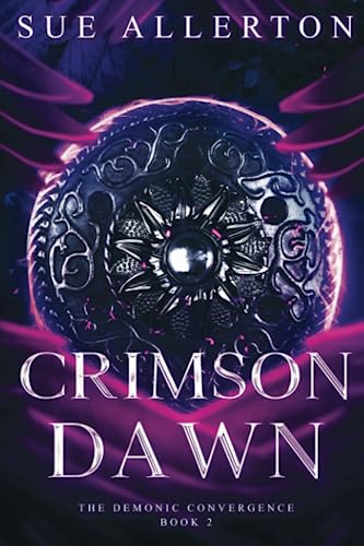 Crimson Dawn (The Demonic Convergence)