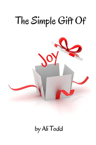 The Simple Gift Of Joy