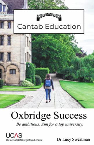 Oxbridge Success: Be ambitious. Aim for a top university.