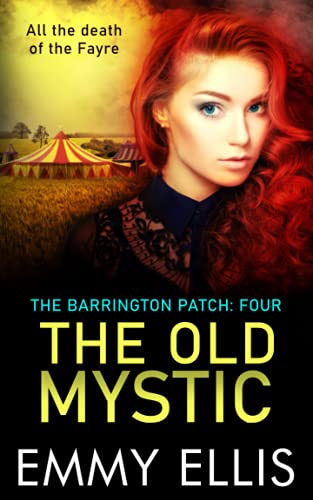 The Old Mystic (The Barrington Patch)