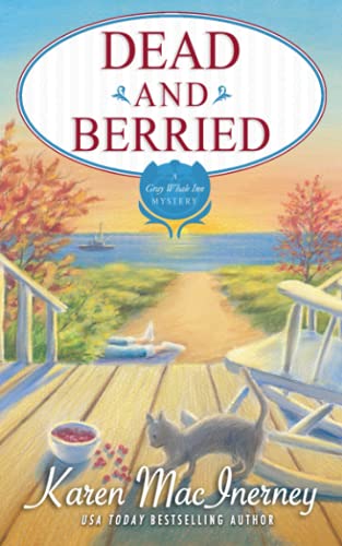 Dead and Berried (Gray Whale Inn Mystery) (Gray Whale Inn Mysteries)