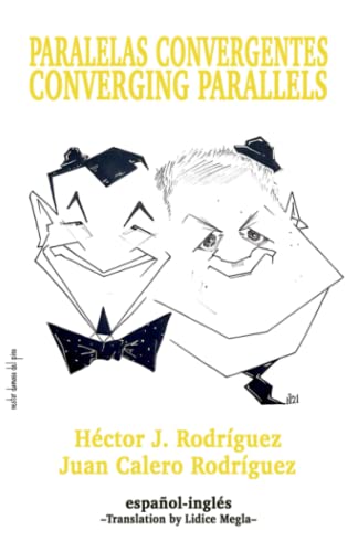 Paralelas convergentes/Converging parallels (Spanish Edition)