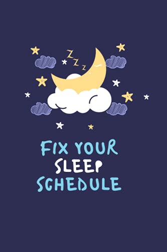 Fix your sleep schedule