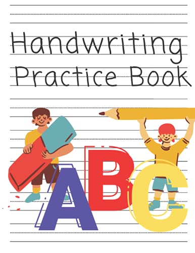 Handwriting Practice Paper for Kids: ABC Kids, Notebook with Dotted Lined Sheets for K-3 Students, 100 pages, 8.5x11 inches
