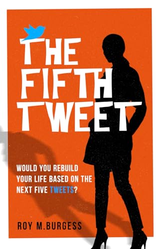 The Fifth Tweet (The Fifth Series - The Misadventures of Frankie Dale)