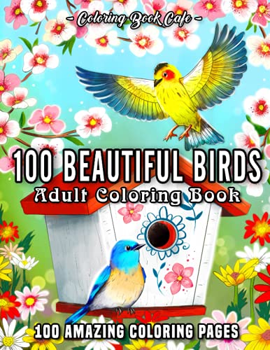 100 Beautiful Birds