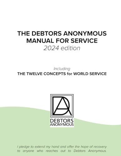 The Debtors Anonymous Manual for Service