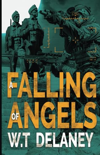 A Falling of Angels: Where truth and falsehood endlessly reflect and refract one another and nothing is quite what it seems! (The Sam Holloway Trilogy)