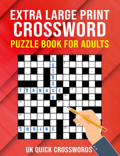 Extra Large Print Crossword Puzzle Book for Adults - UK Quick Crosswords : Large Print Puzzles for Adults, Seniors and Elderly