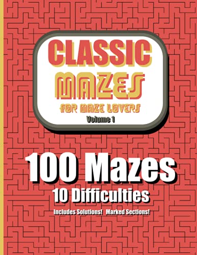 Classic Mazes for Maze Lovers, Volume 1