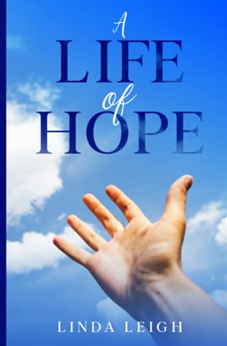 A Life of Hope